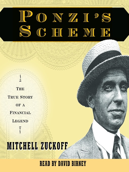 Title details for Ponzi's Scheme by Mitchell Zuckoff - Available